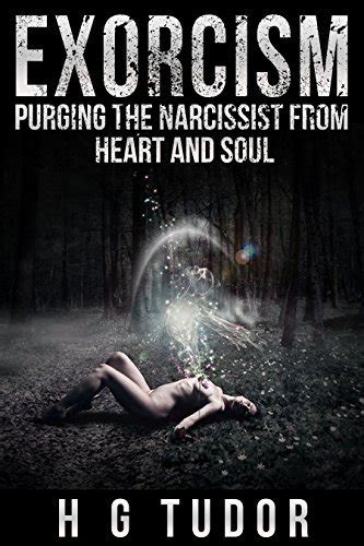 narcisista sposato riaggancia tudor|Exorcism: Purging the Narcissist From Heart and Soul .